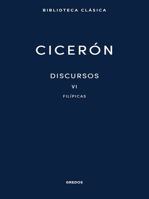 cover image of Discursos Volume VI. Filípicas